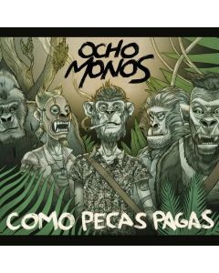 Ocho Monos-Como Pecas Pagas