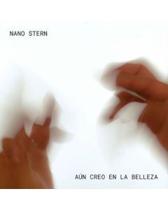 Nano Stern Aún Creo en la Belleza (LP 12")