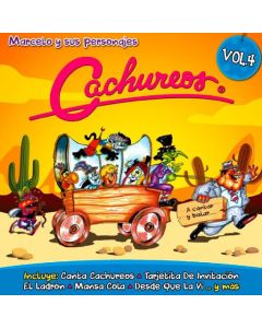 Cachureos-Vol. 4 Marcelo y sus Personajes
