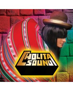 Cholita Sound-Cholita Sound