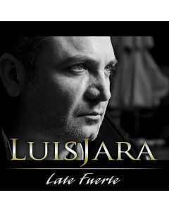 Luis Jara-Late Fuerte