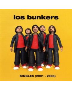Los Bunkers-Singles 2001-2006 (CD)