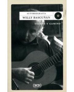 Willy Bascuñan-Tiempo y Camino