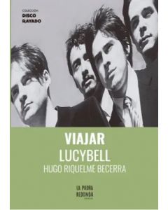 Hugo Riquelme-Lucybell Viajar (Libro)