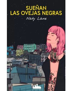 Naty Lane-Sueñan Las Ovejas Negras (Libro)