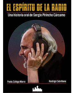 El Espíritu de la Radio-Paola Zúñiga/Rodrigo Cabrillana (Libro)