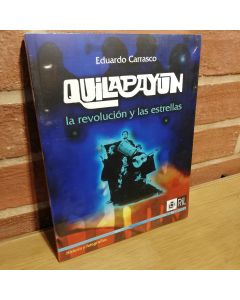 Eduardo Carrasco-Quilapayun-La revolucion y las estrellas (Libro)