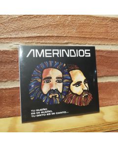 Amerindios-Tu sueño es mi sueño (CD)