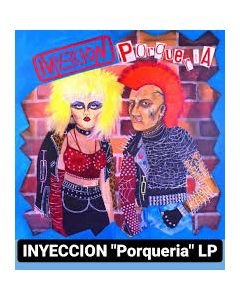 Inyección-Porquería (LP12)